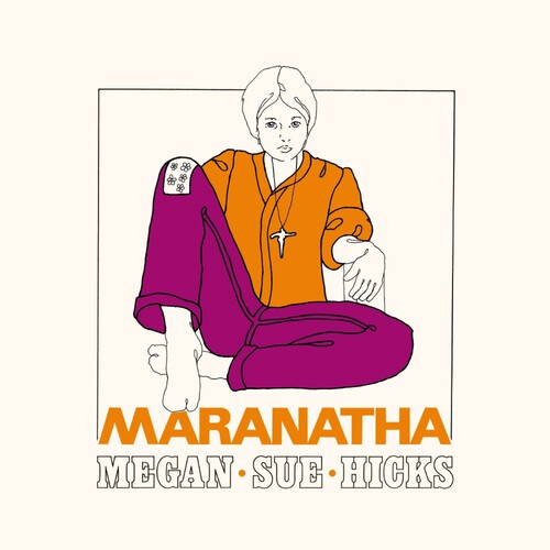 Megan Sue Hicks - Marantha