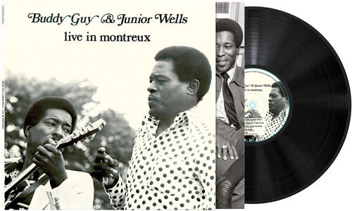 Buddy Guy & Junior Wells - Live In Montreux