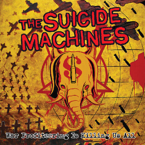 [PRE-ORDER] The Suicide Machines - War Profiteering Is Killing Us All [Red Vinyl] [Release Date: 11/21/2025]