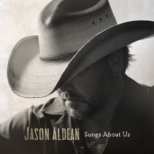 [PRE-ORDER] Jason Aldean - Songs About Us [Release Date: 04/24/2026]
