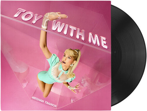 [PRE-ORDER] Meghan Trainor - Toy With Me [Release Date: 04/24/2026]