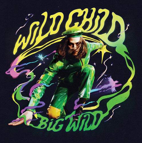 Big Wild - Wild Child [Zoetrope]