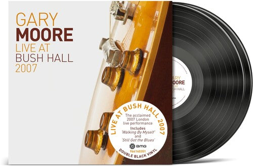 [PRE-ORDER] Gary Moore - Live At Bush Hall 2007 [Release Date: 04/24/2026]