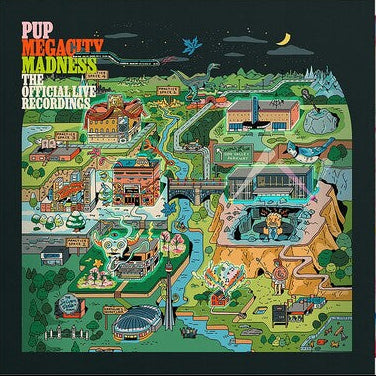PUP - Megacity Madness (The Official Live Recordings)