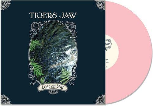 Tigers Jaw - Lost on You [Indie-Exclusive Bubblegum Pink Vinyl]