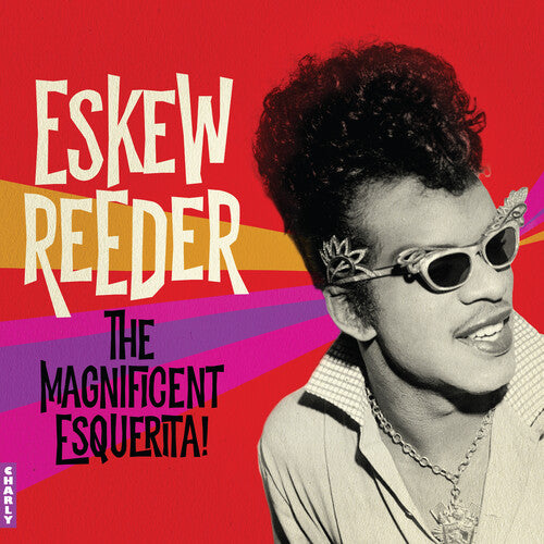 Eskew Reeder - The Magnificent Esquerita!