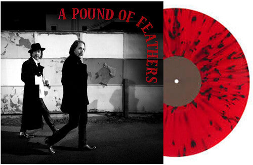 [PRE-ORDER] The Black Crowes - A Pound Of Feathers [Indie-Exclusive Red & Black Splatter Vinyl] [Release Date: 03/13/2026]