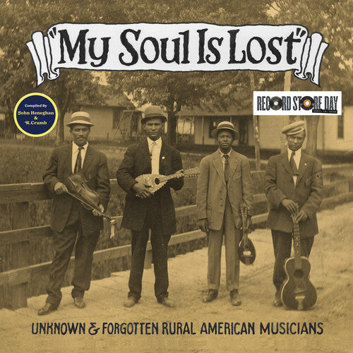 Various - My Soul Is Lost: Unknown & Forgotten Rural American Musicians [Includes Book]