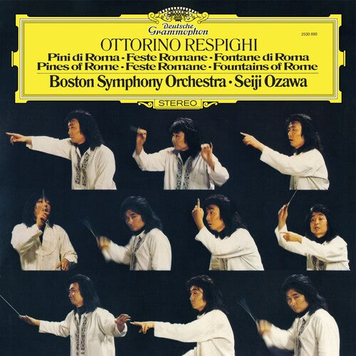 Seiji Ozawa / Boston Symphony Orchestra - Respighi: Pines of Rome, Roman Festivals, Fountains of Rome [Original Source Series]