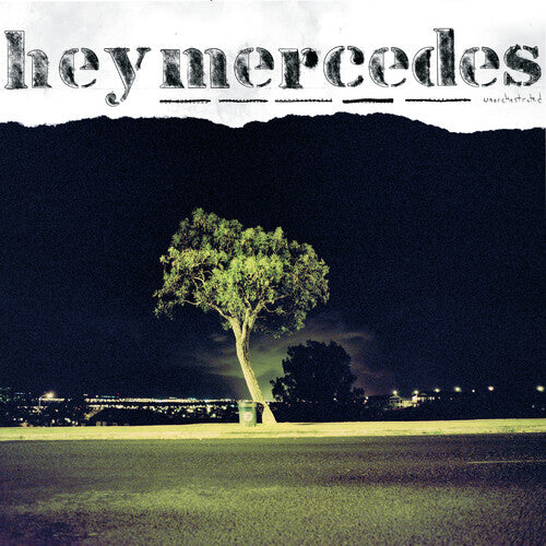 Hey Mercedes - Hey Mercedes / Unorchestrated [Clear Yellow Vinyl]