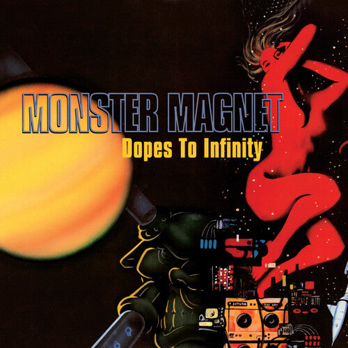 [PRE-ORDER] Monster Magnet - Dopes to Infinity [Release Date: 04/10/2026]