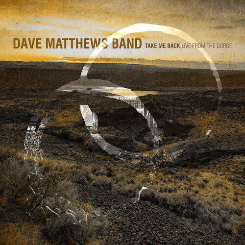 Dave Matthews Band - Take Me Back: Live From the Gorge, George, WA 8.30.2025 [Brown Vinyl] [Box Set]