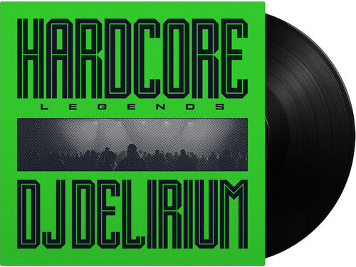 DJ Delirium - Hardcore Legends [Import]