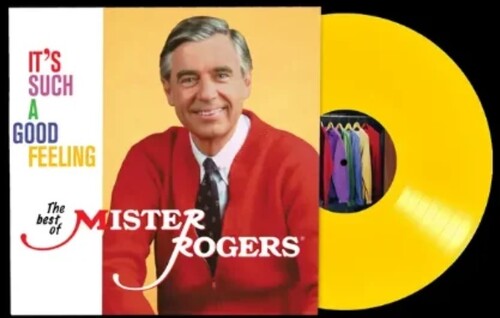 Mister Rogers - It's Such A Good Feeling: The Best Of Mister Rogers [Yellow Vinyl]