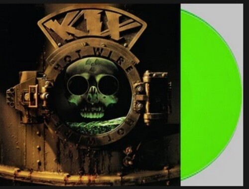 Kix - Hot Wire [Glow In The Dark Green Vinyl]