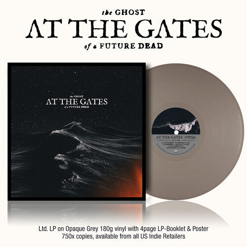 [PRE-ORDER] At The Gates - The Ghost Of A Future Dead [Indie-Exclusive Gray Vinyl] [Release Date: 04/24/2026]