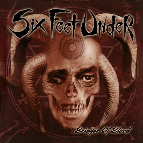 Six Feet Under - Bringer of Blood [Blood Red Vinyl]