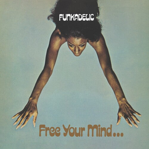 [PRE-ORDER] Funkadelic - Free Your Mind and Your Ass Will Follow [Blue Vinyl] [Release Date: 05/01/2026]