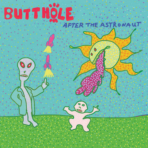 [PRE-ORDER] Butthole Surfers - After The Astronaut [Release Date: 06/26/2026]