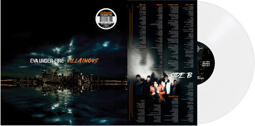Eva Under Fire - Villainous [White Vinyl]
