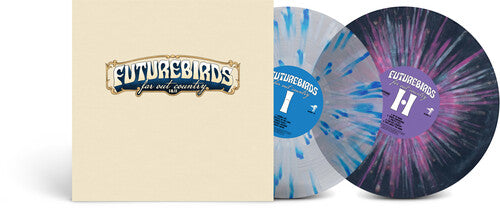 Futurebirds - Far Out Country I & II [Colored Vinyl]