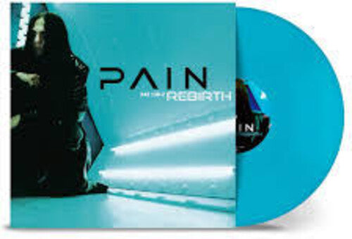 Pain - Rebirth [Indie-Exclusive Light Blue Vinyl]