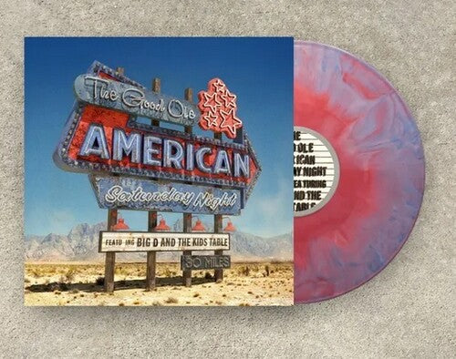 Big D and the Kids Table - The Good Ole American Saturday Night [Indie-Exclusive Cotton Candy Splash Vinyl]