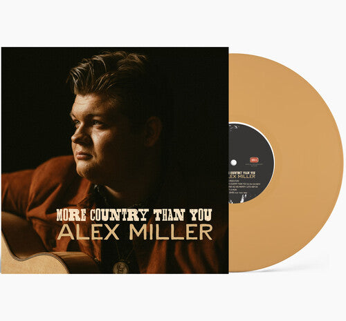 Alex Miller - More Country Than You [Gold Vinyl]