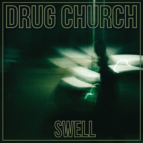 Drug Church - Swell [Green Vinyl]