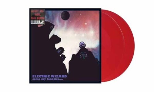 [PRE-ORDER] Electric Wizard - Come My Fanatics [Cherry Red Vinyl] [Release Date: 06/19/2026]