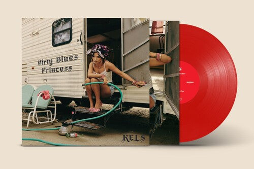 KELS - Dirty Blues Princess [Indie-Exclusive Cherry Red Vinyl]