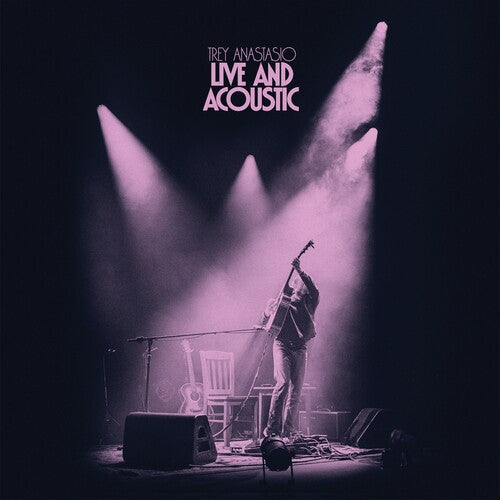 [PRE-ORDER] Trey Anastasio - Live And Acoustic [Release Date: 07/10/2026]
