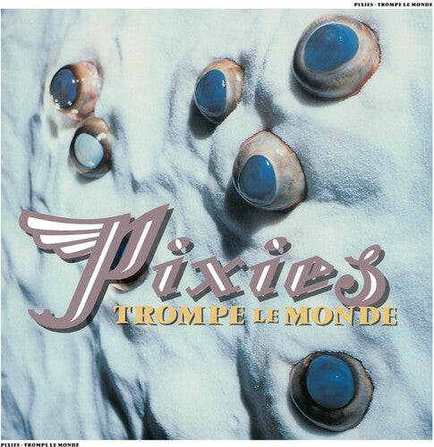 [PRE-ORDER] Pixies - Trompe Le Monde [Release Date: 09/11/2026]
