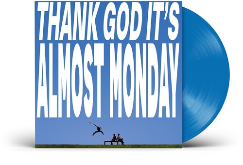 [PRE-ORDER] Almost Monday - Thank God It's Almost Monday [Blue Vinyl] [Release Date: 09/11/2026]