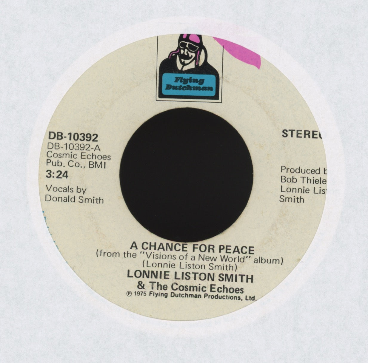 Lonnie Liston Smith And The Cosmic Echoes - A Chance For Peace on Flying Dutchman Soul Jazz Funk 45