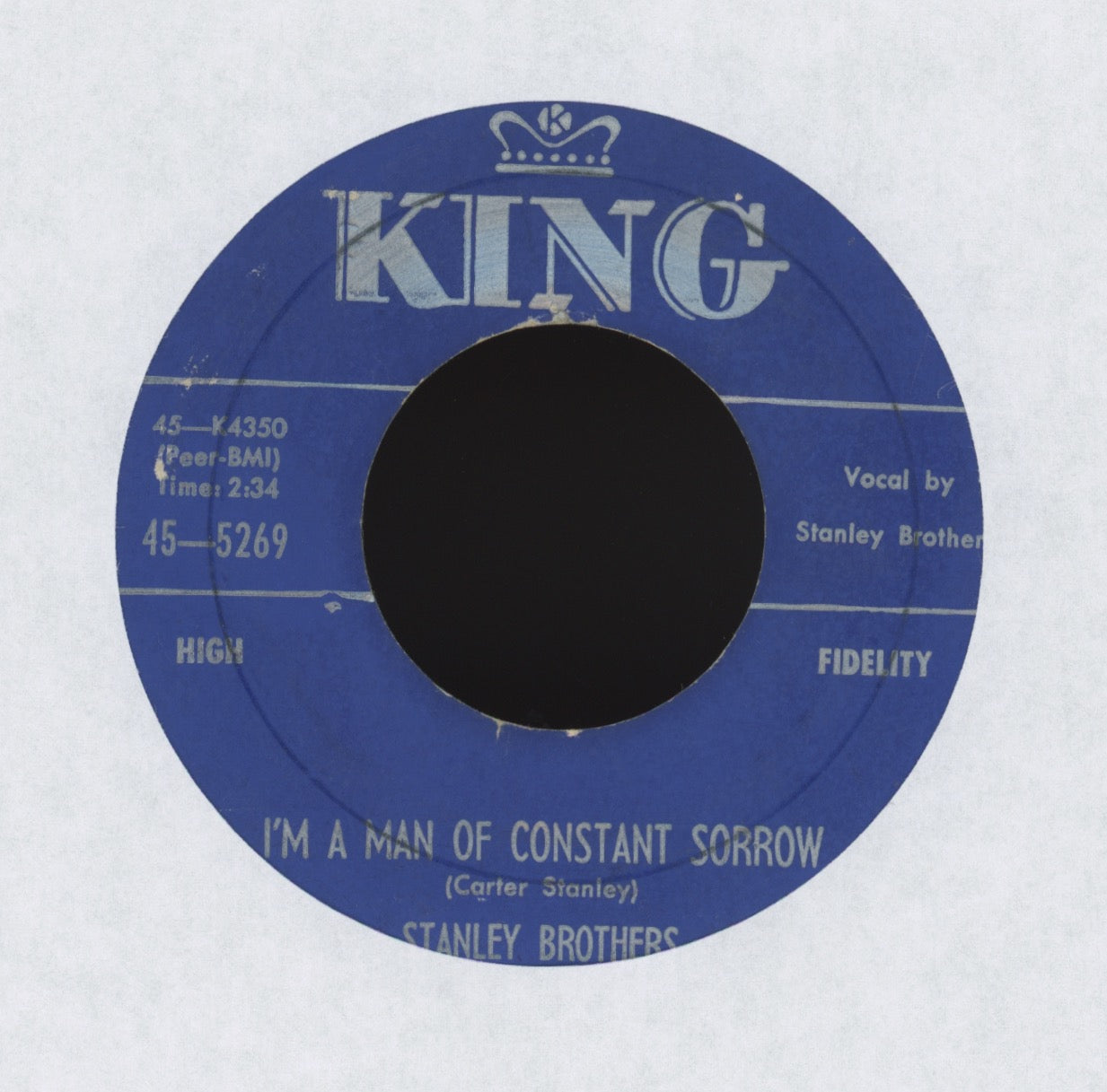 The Stanley Brothers - I'm A Man Of Constant Sorrow on King Bluegrass 45