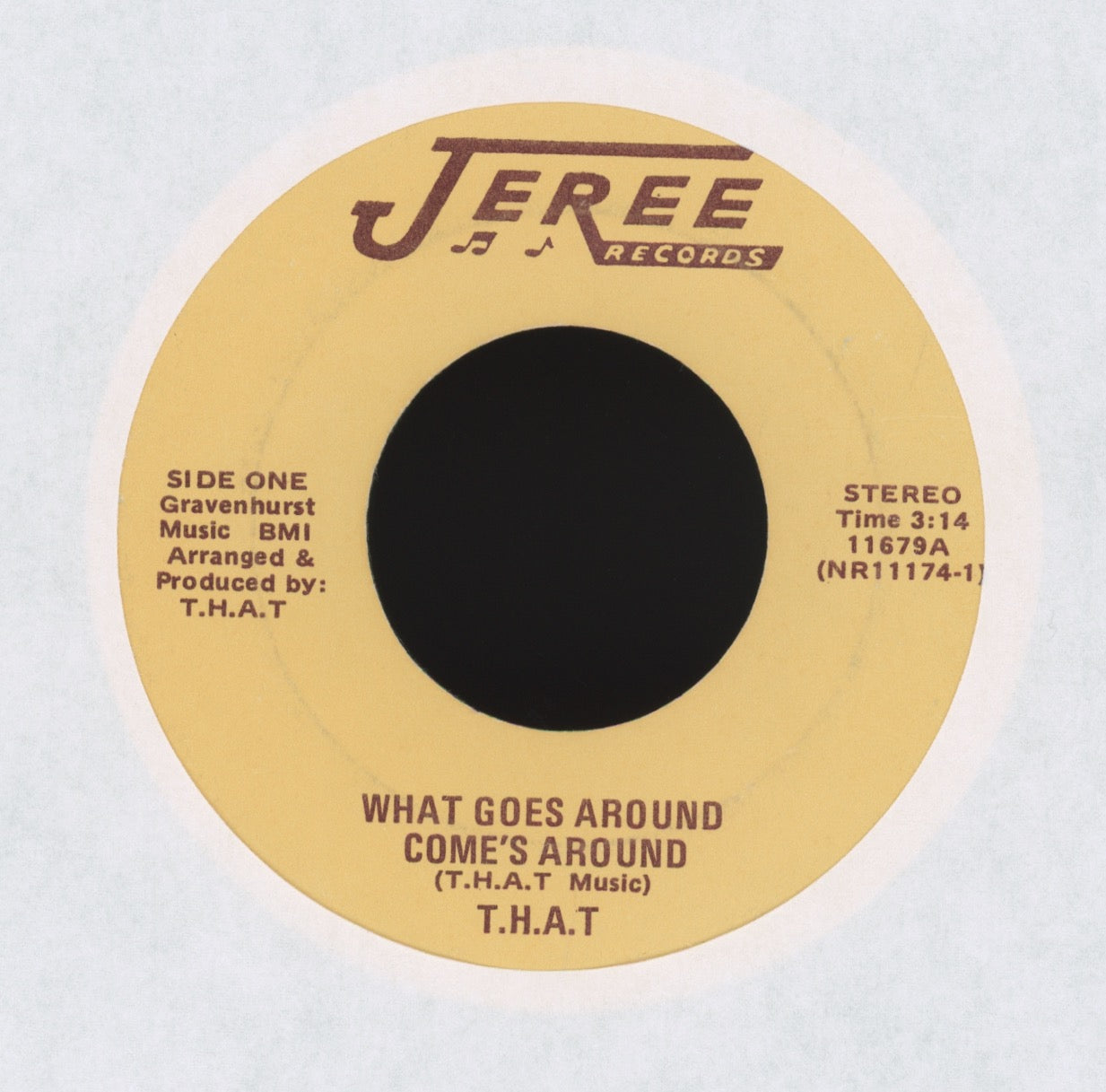 T.H.A.T. - What Goes Around Come's Around on Jeree Modern Soul 45