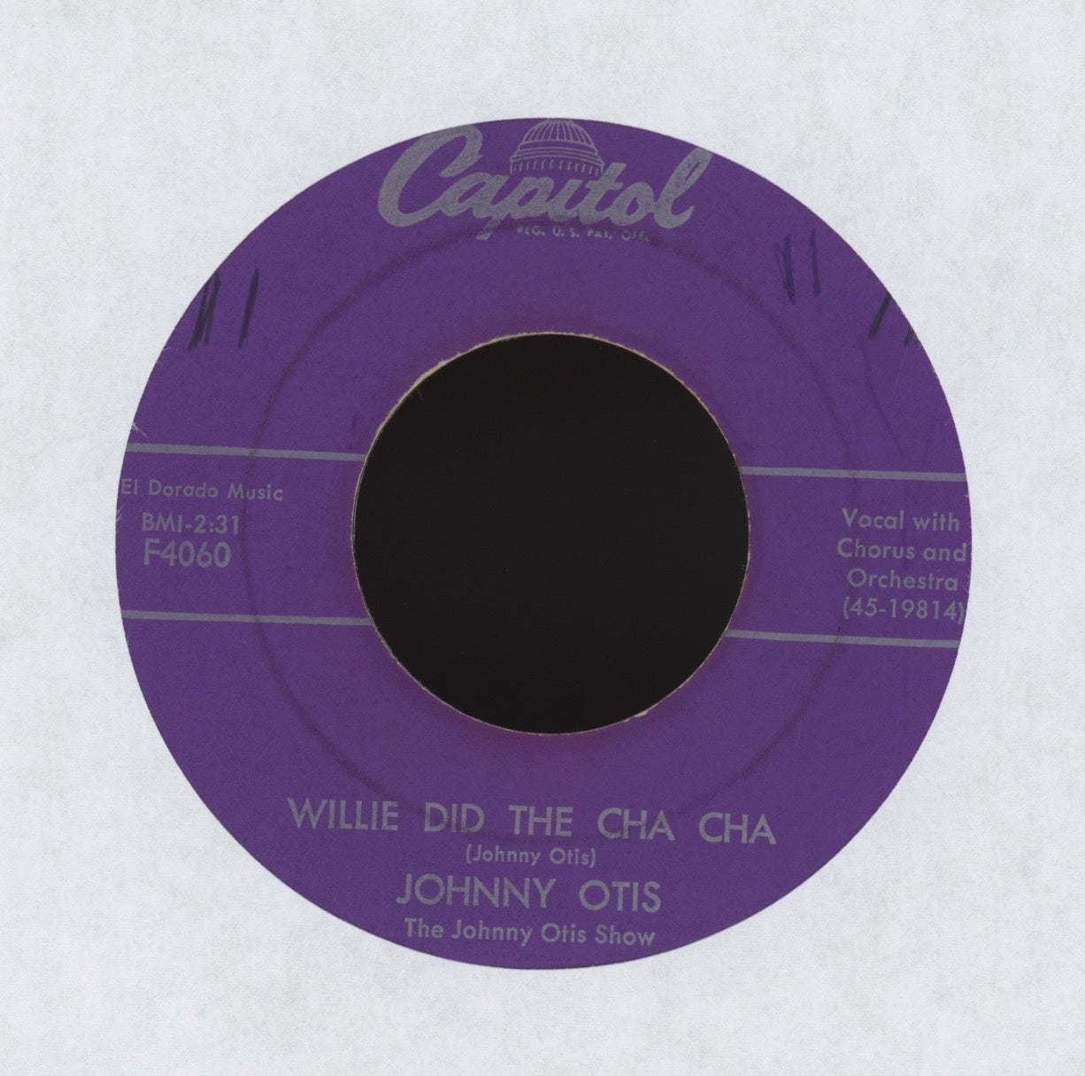 Johnny Otis, The Johnny Otis Show - Willie Did The Cha Cha on Capitol R&B 45