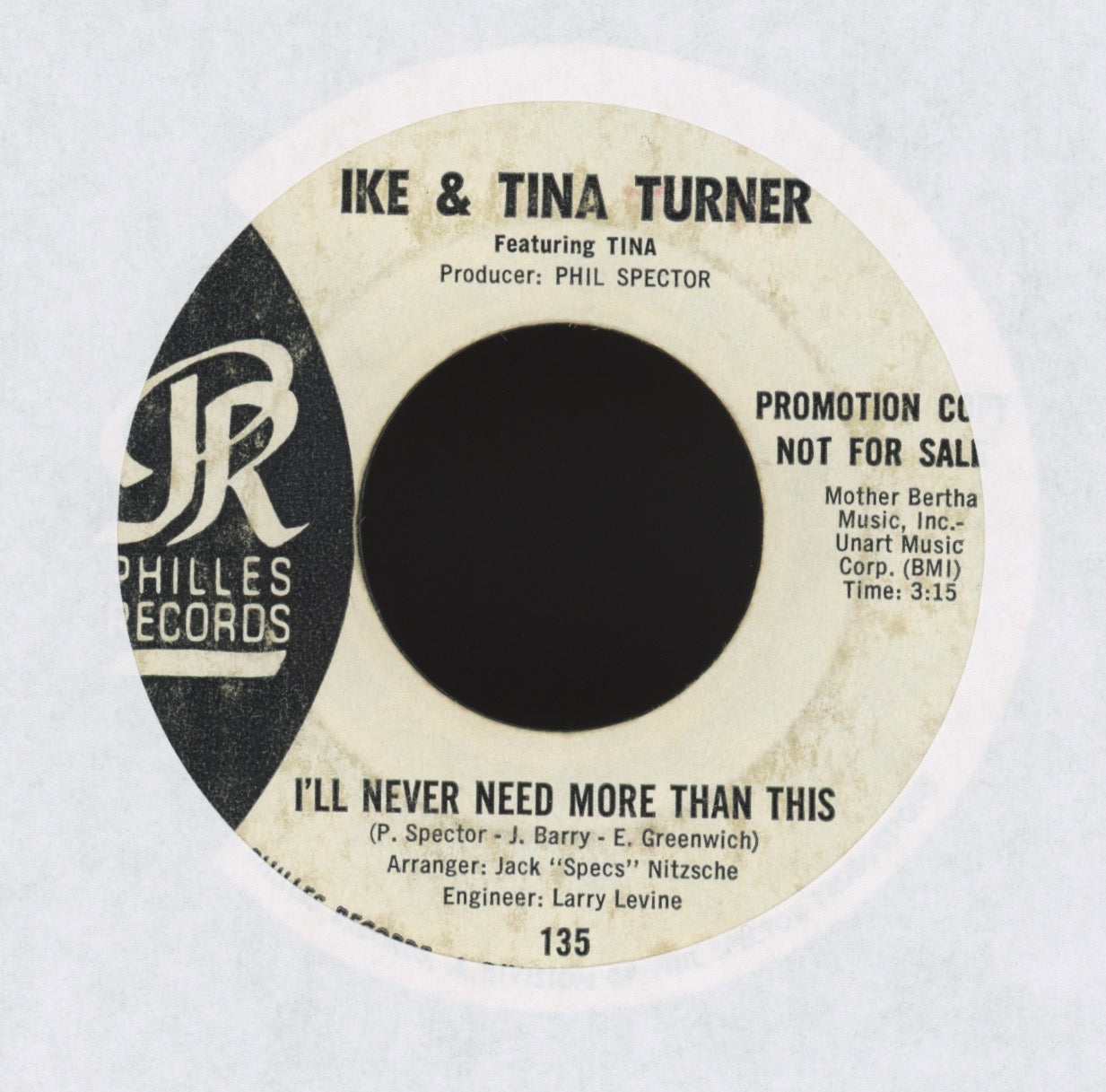 Ike & Tina Turner - I'll Never Need More Than This on Philles Promo Northern Soul 45