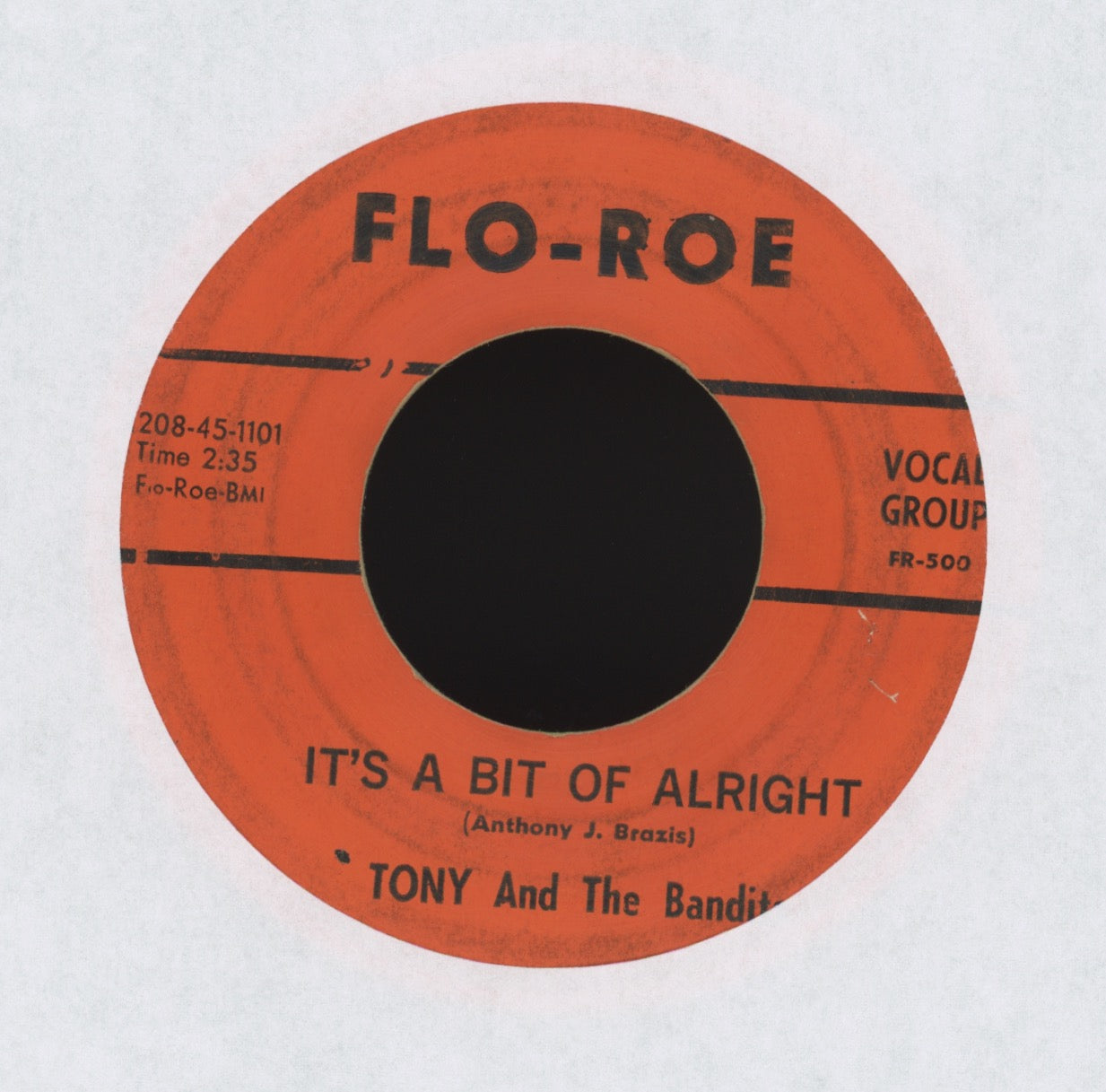 Tony And The Bandits - It's A Bit Of Alright on Flo-Roe Garage 45