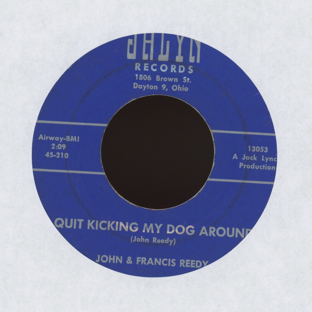 John And Francis Reedy - Quit Kicking My Dog Around on Jalyn Records Hillbilly Bop 45