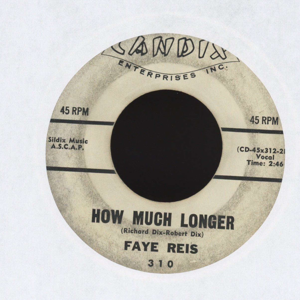 Faye Reis - Dont'cha Break My Heart on Candix Promo R&B Rocker 45