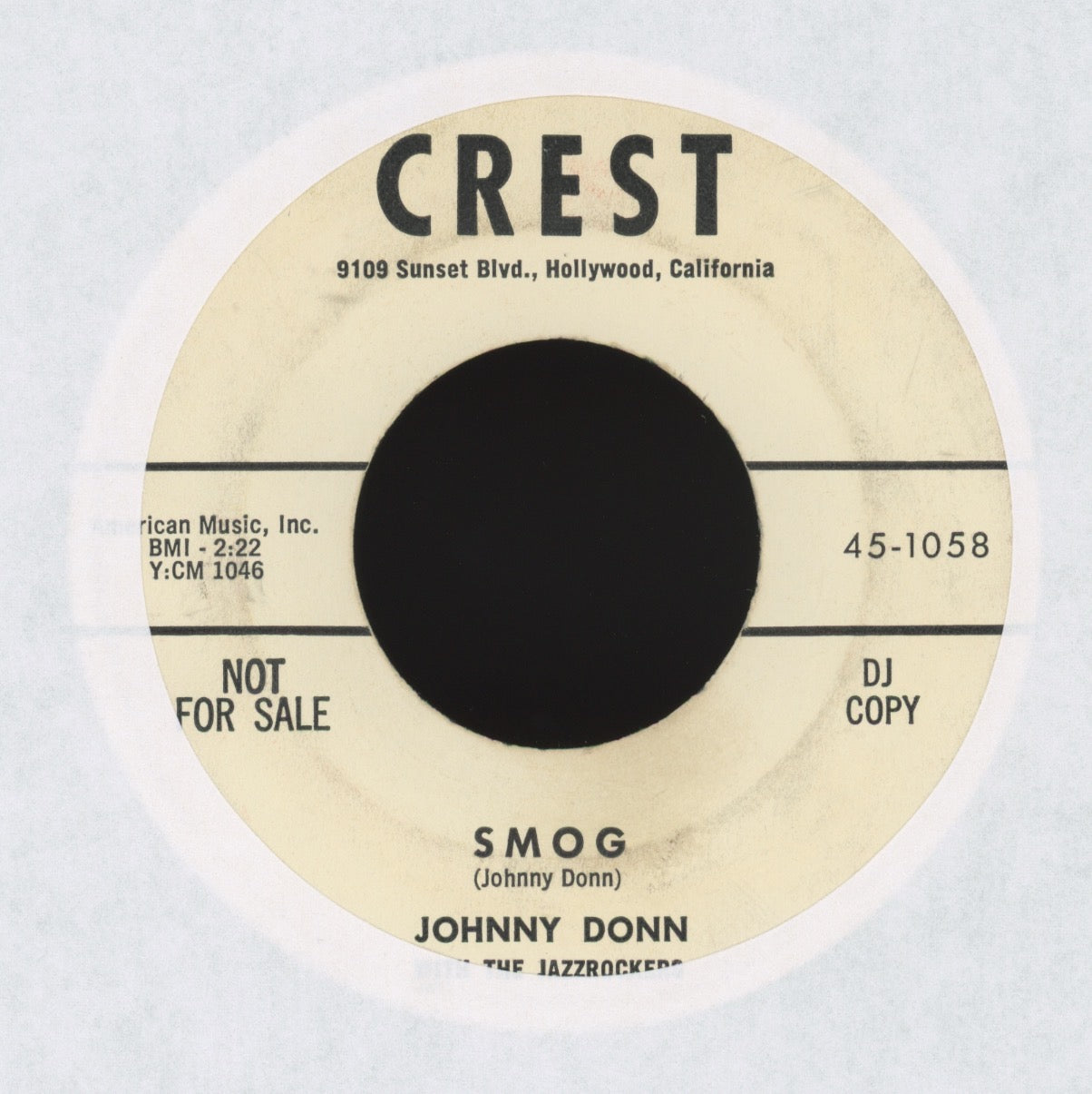 Johnny Donn - What Happened Last Night / Smog on Crest Promo Rockabilly 45