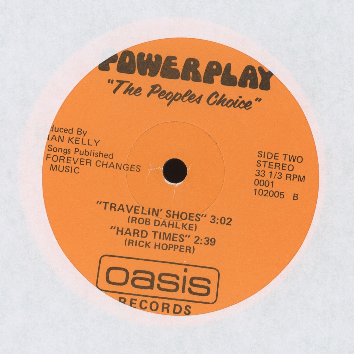 Powerplay - The People's Choice on Oasis Records - AOR Hard Rock 7" - 33 ⅓ RPM