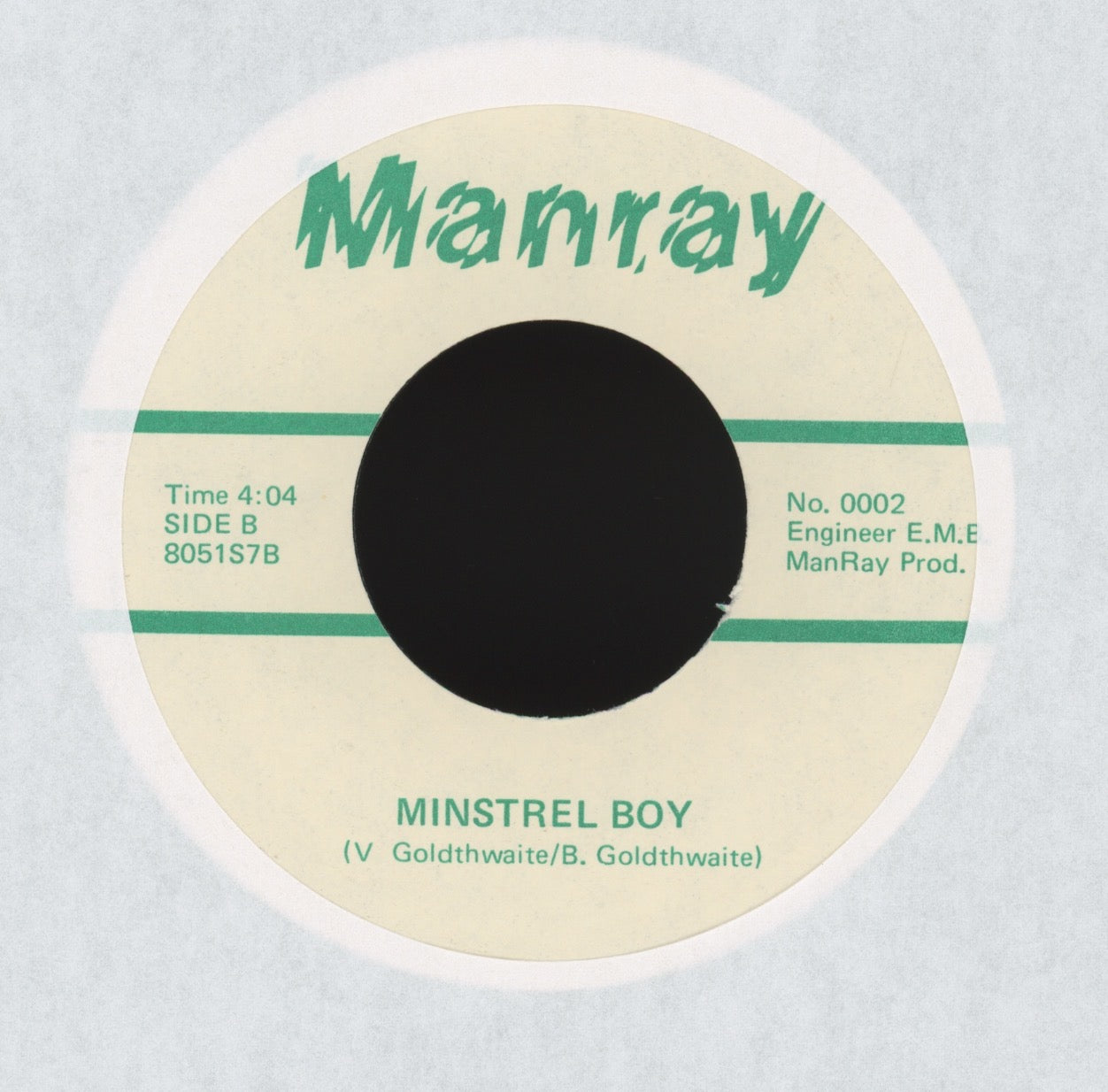 The Immortal Porpoises - If What They Say Is True / Minstrel Boy on Manray Rock 45 With Picture Sleeve