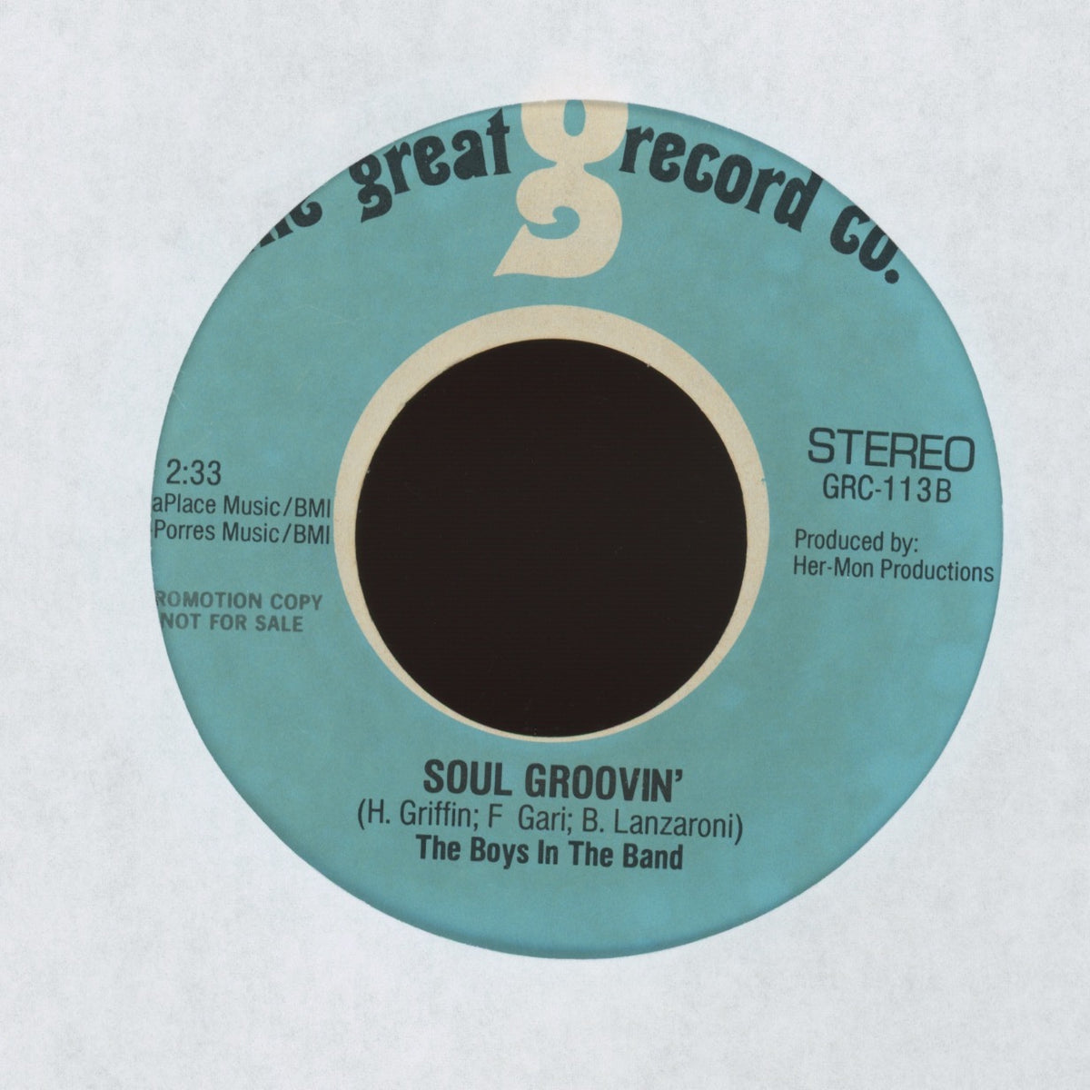 Hermone & The Boys In The Band - We Are The Boys In The Band on The Great Record Company - Promo Funk Soul 45