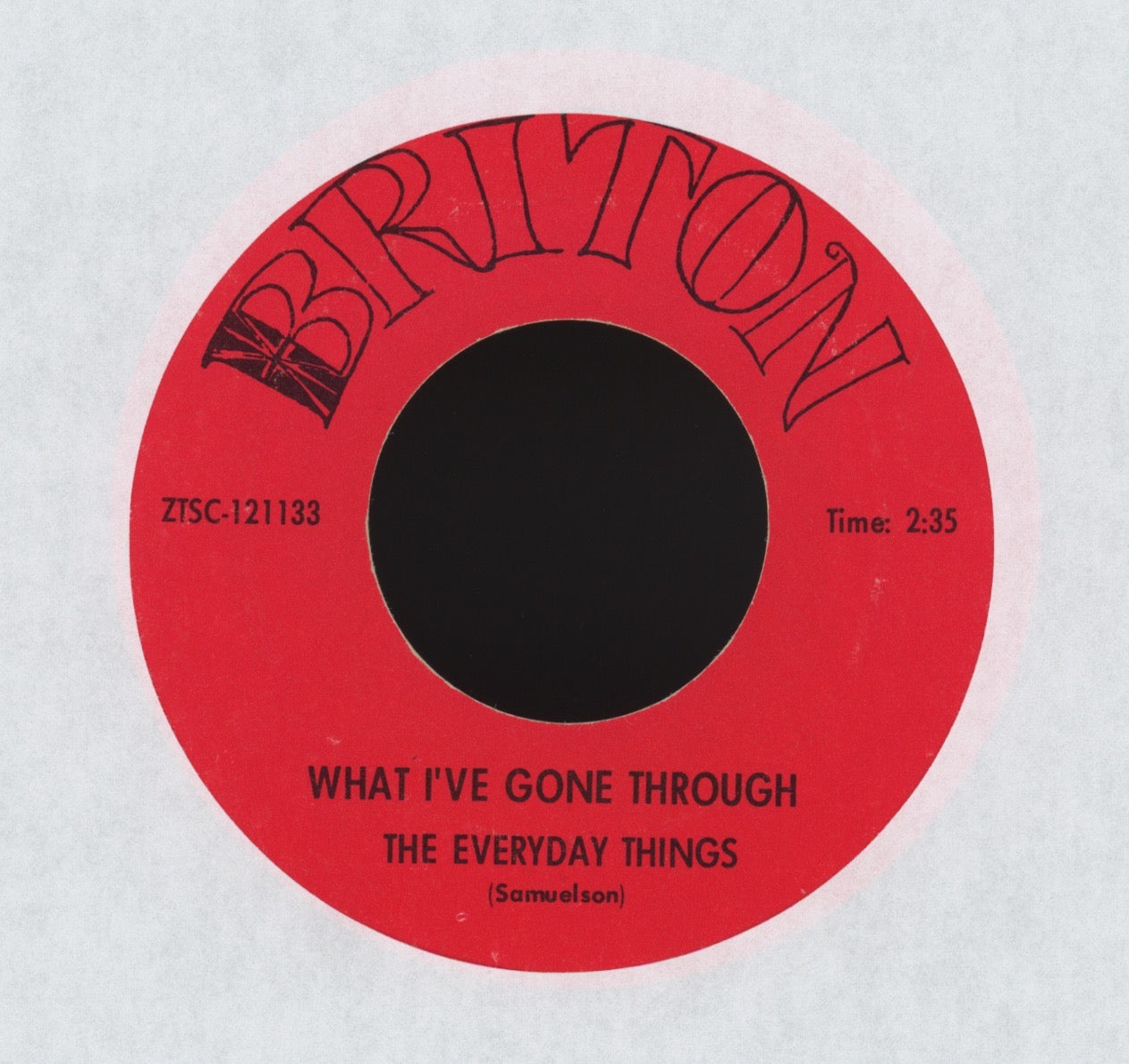 The Everyday Things - What I've Gone Through on Briton Garage 45