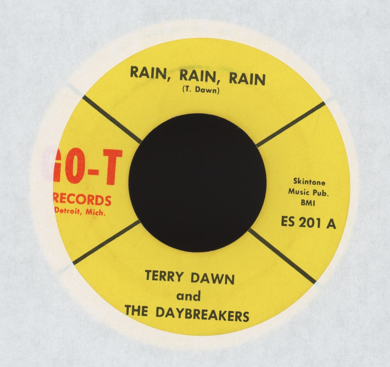 Terry Dawn And The Daybreakers - Rain Rain Rain /  I Need Somebody on Go-T Garage 45