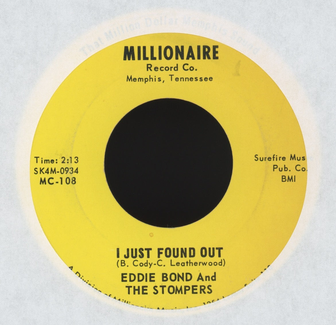 Eddie Bond & The Stompers - I Just Found Out on Millionaire Country Bop 45