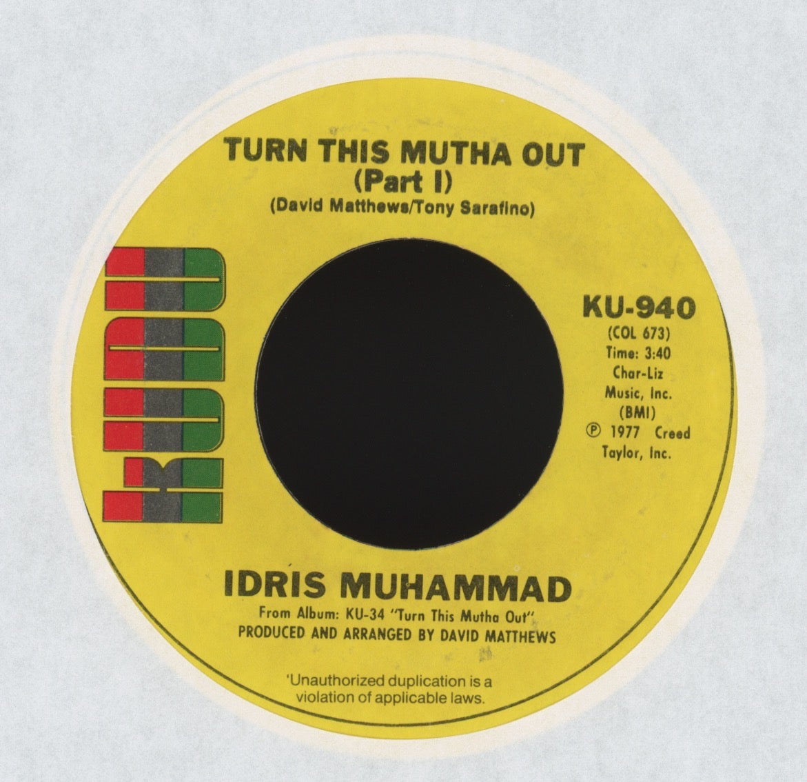 Idris Muhammad - Turn This Mutha Out on Kuku Jazz Funk 45